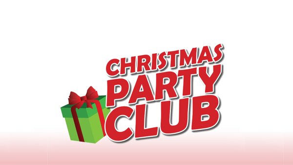 Christmas Party Clubs!